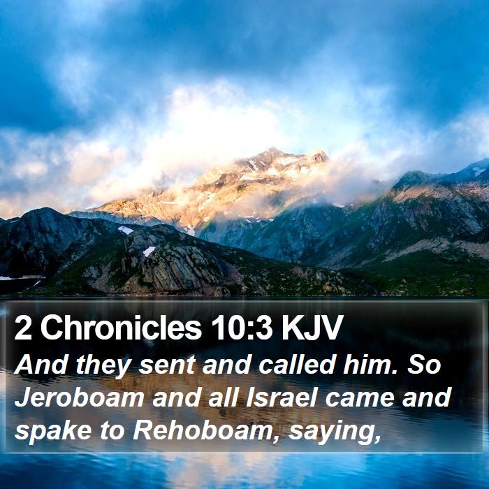 2 Chronicles 10:3 KJV Bible Study