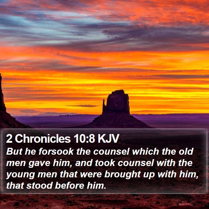 2 Chronicles 10:8 KJV Bible Study