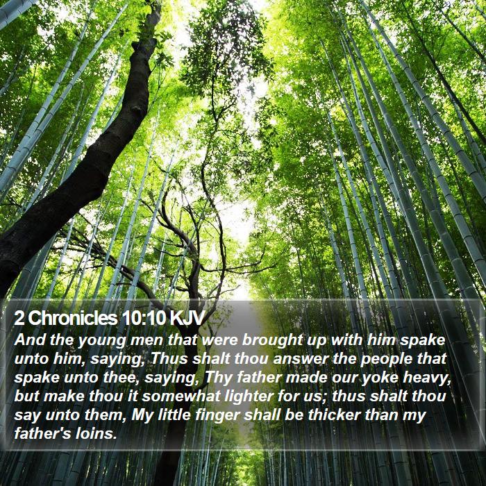 2 Chronicles 10:10 KJV Bible Study