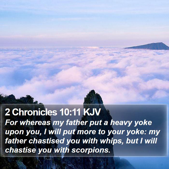 2 Chronicles 10:11 KJV Bible Study