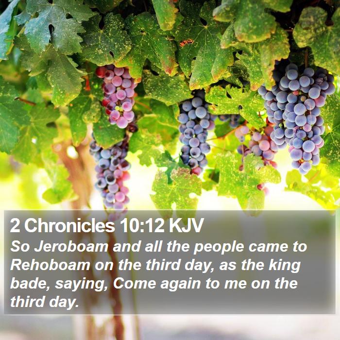 2 Chronicles 10:12 KJV Bible Study