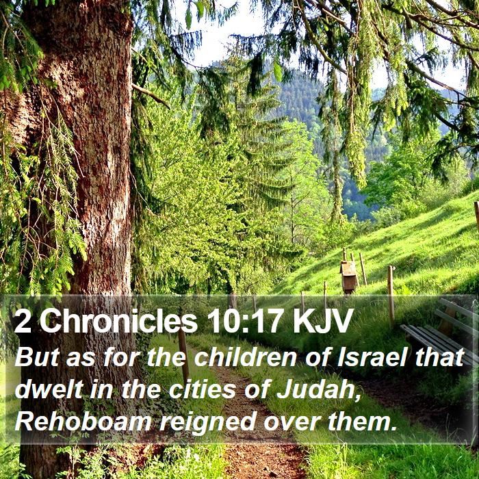 2 Chronicles 10:17 KJV Bible Study