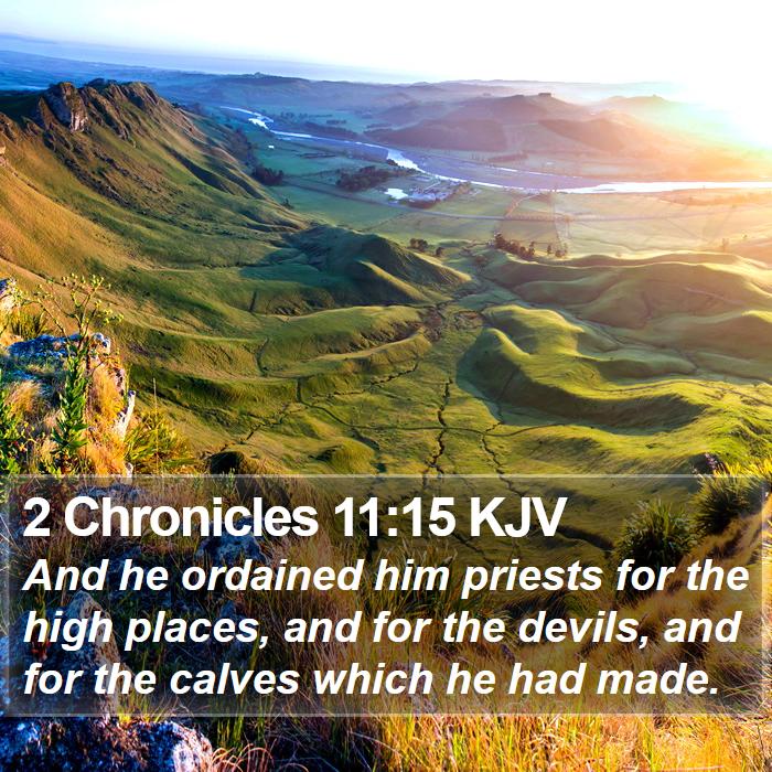 2 Chronicles 11:15 KJV Bible Study