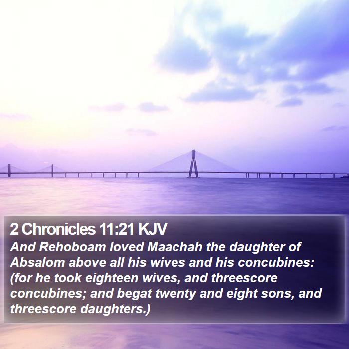 2 Chronicles 11:21 KJV Bible Study