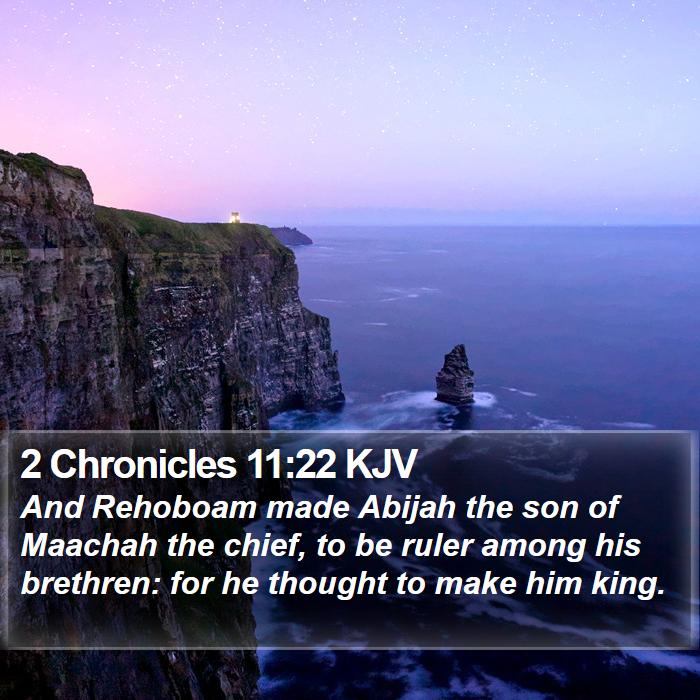 2 Chronicles 11:22 KJV Bible Study