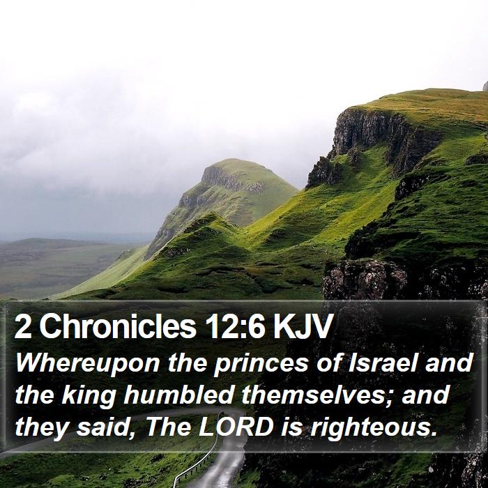 2 Chronicles 12:6 KJV Bible Study