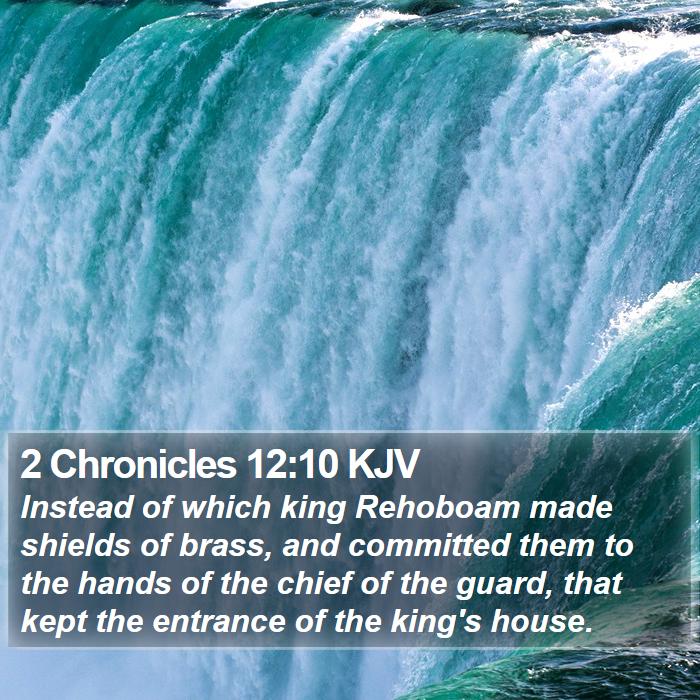 2 Chronicles 12:10 KJV Bible Study