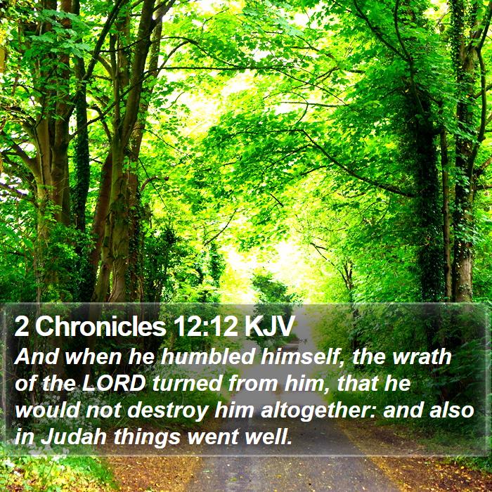 2 Chronicles 12:12 KJV Bible Study