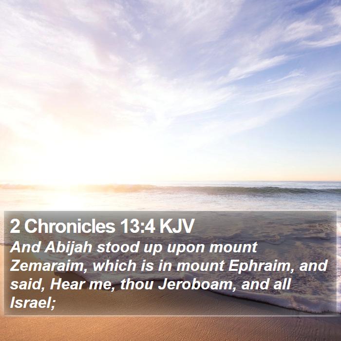 2 Chronicles 13:4 KJV Bible Study