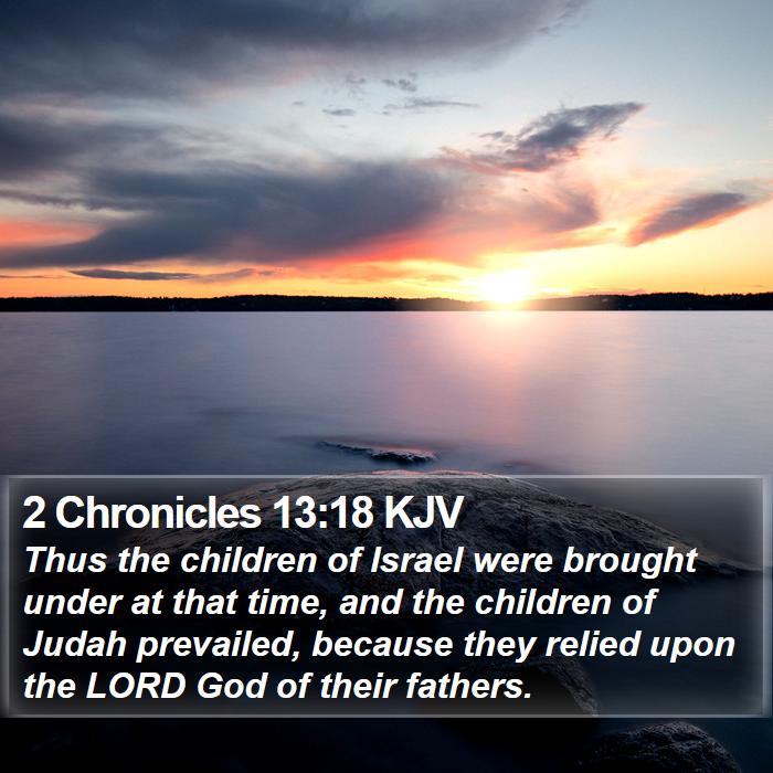 2 Chronicles 13:18 KJV Bible Study