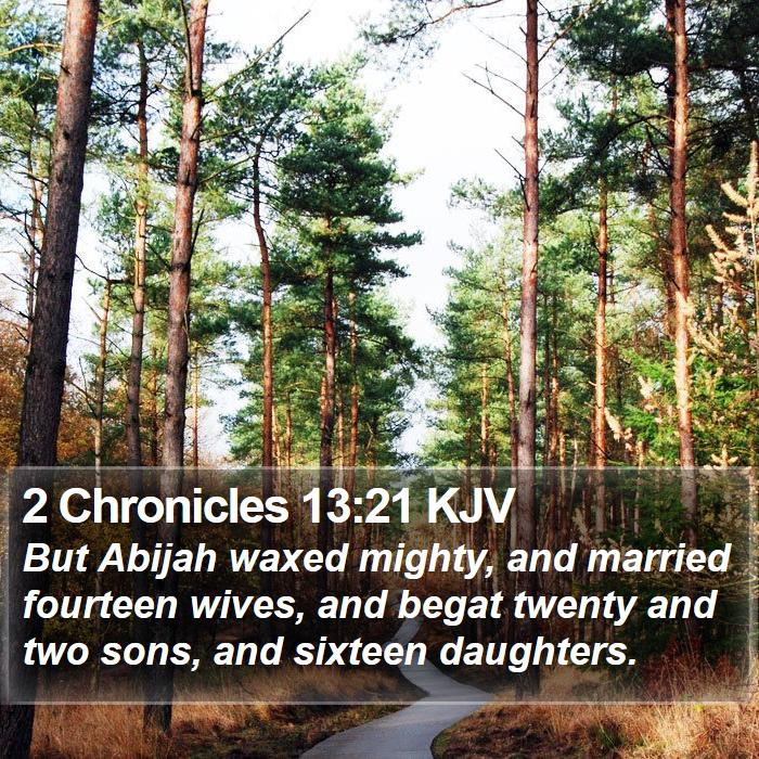 2 Chronicles 13:21 KJV Bible Study