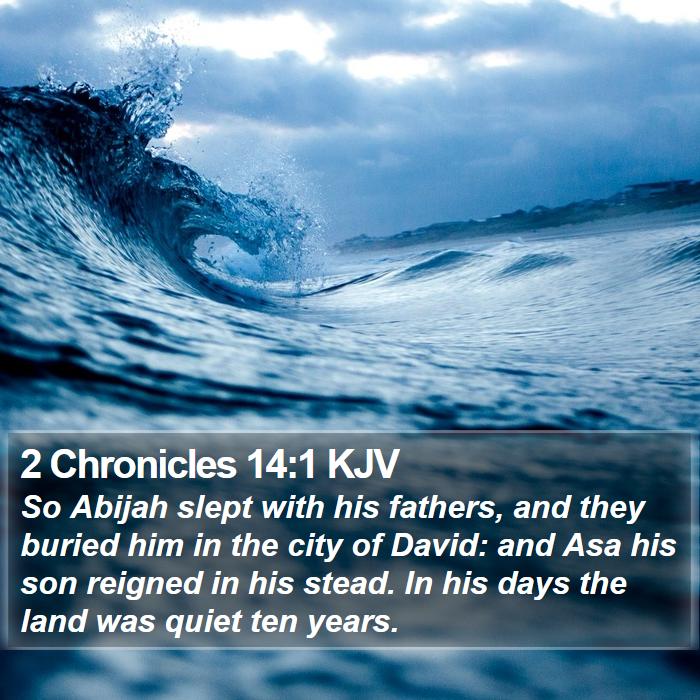 2 Chronicles 14:1 KJV Bible Study