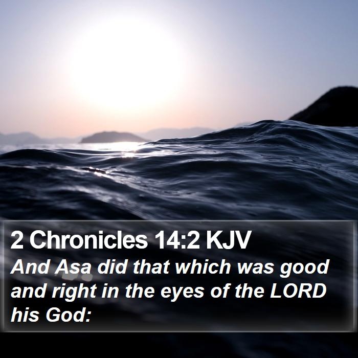 2 Chronicles 14:2 KJV Bible Study