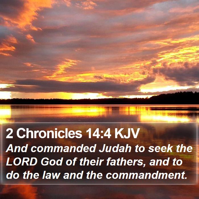 2 Chronicles 14:4 KJV Bible Study