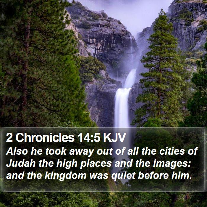 2 Chronicles 14:5 KJV Bible Study