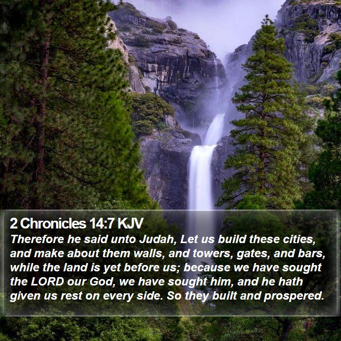 2 Chronicles 14:7 KJV Bible Study