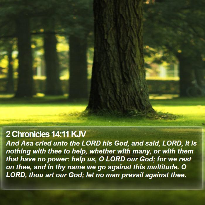 2 Chronicles 14:11 KJV Bible Study