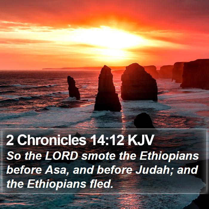 2 Chronicles 14:12 KJV Bible Study