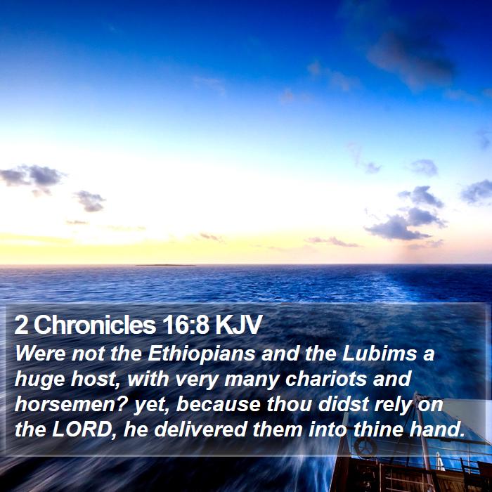 2 Chronicles 16:8 KJV Bible Study