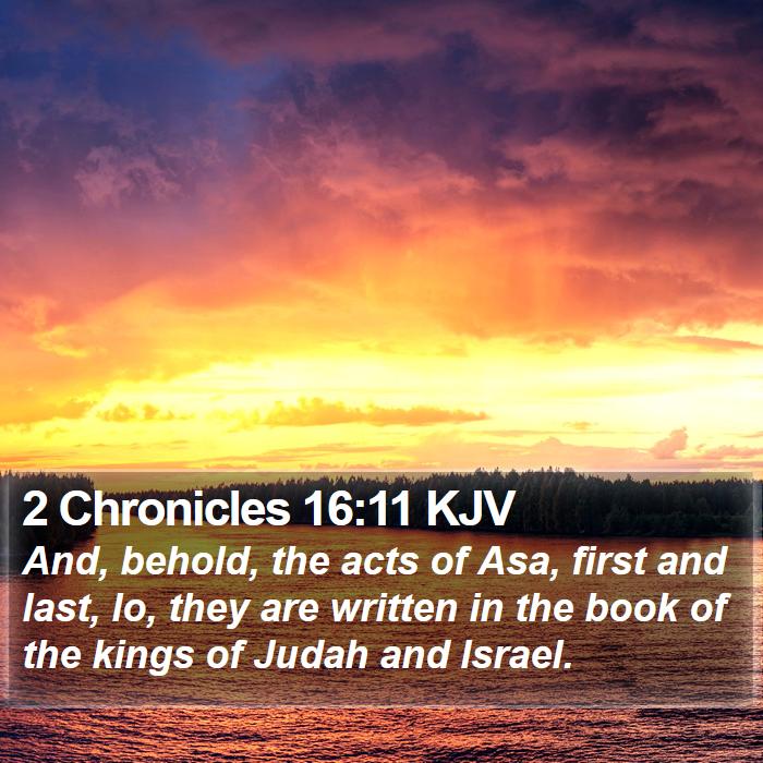 2 Chronicles 16:11 KJV Bible Study