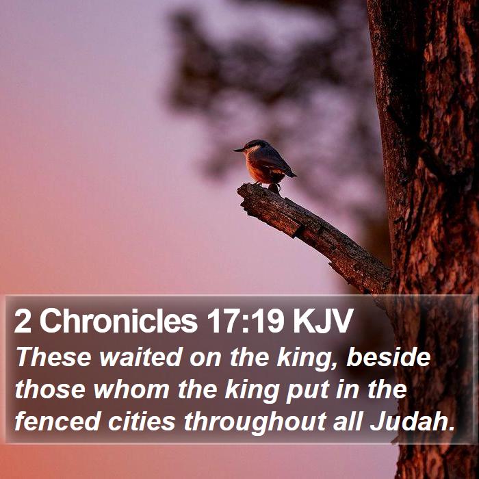 2 Chronicles 17:19 KJV Bible Study