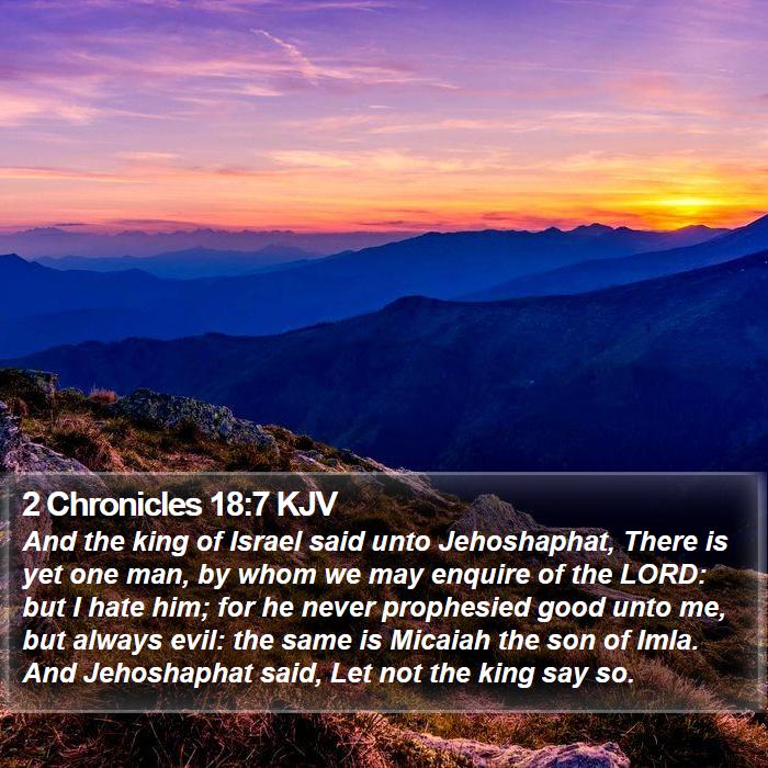 2 Chronicles 18:7 KJV Bible Study