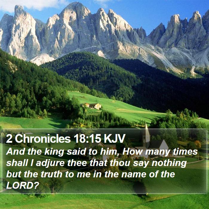 2 Chronicles 18:15 KJV Bible Study