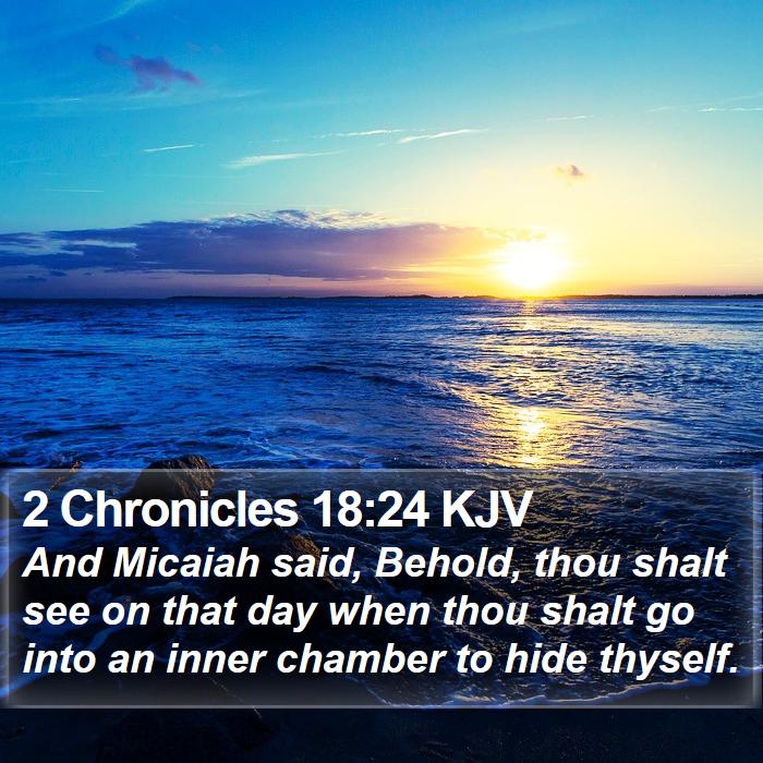 2 Chronicles 18:24 KJV Bible Study