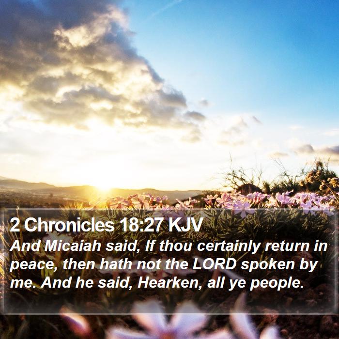 2 Chronicles 18:27 KJV Bible Study