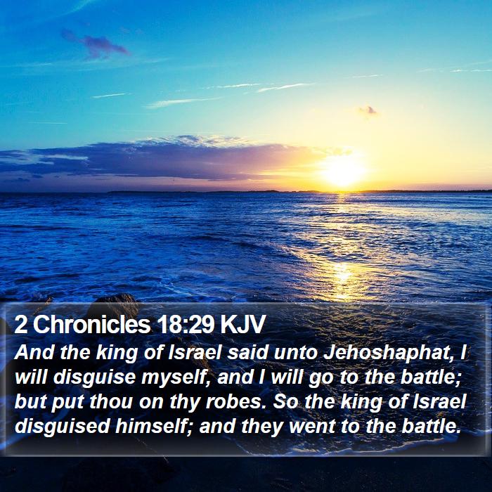 2 Chronicles 18:29 KJV Bible Study