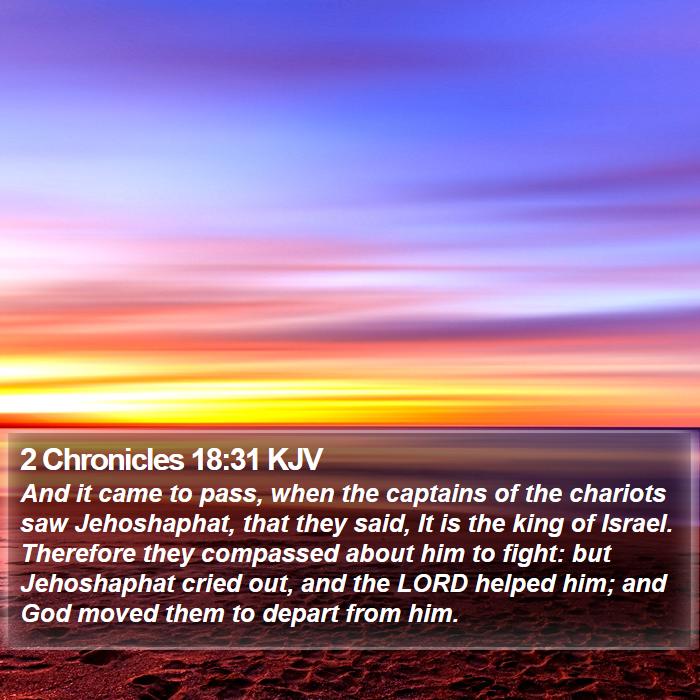 2 Chronicles 18:31 KJV Bible Study