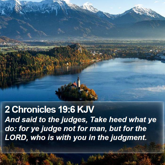 2 Chronicles 19:6 KJV Bible Study