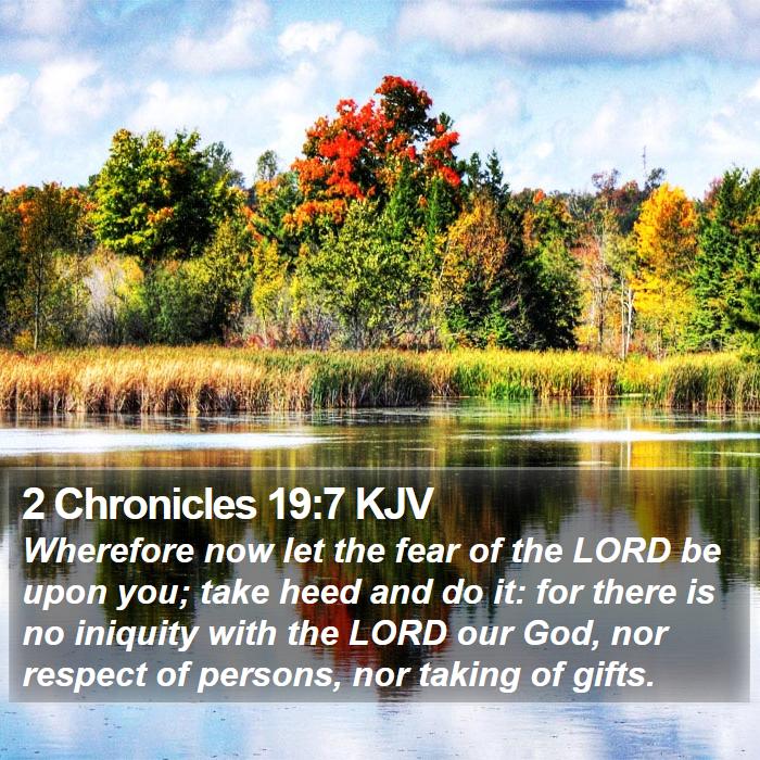 2 Chronicles 19:7 KJV Bible Study