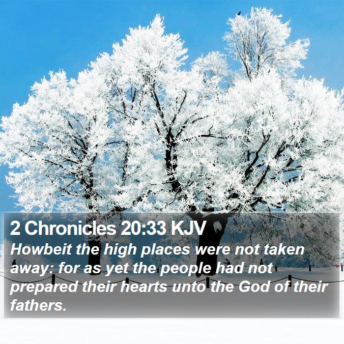 2 Chronicles 20:33 KJV Bible Study