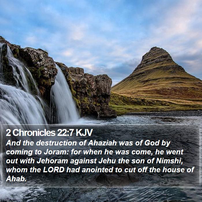 2 Chronicles 22:7 KJV Bible Study