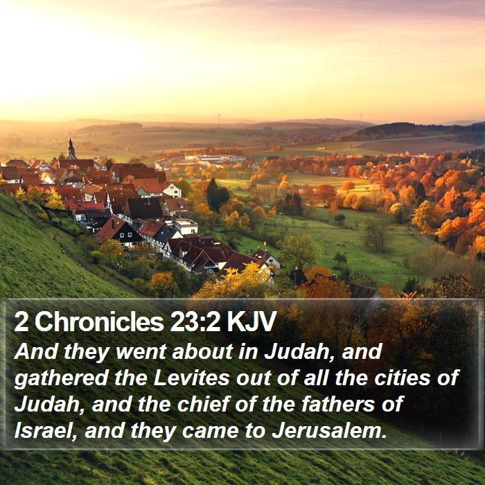 2 Chronicles 23:2 KJV Bible Study