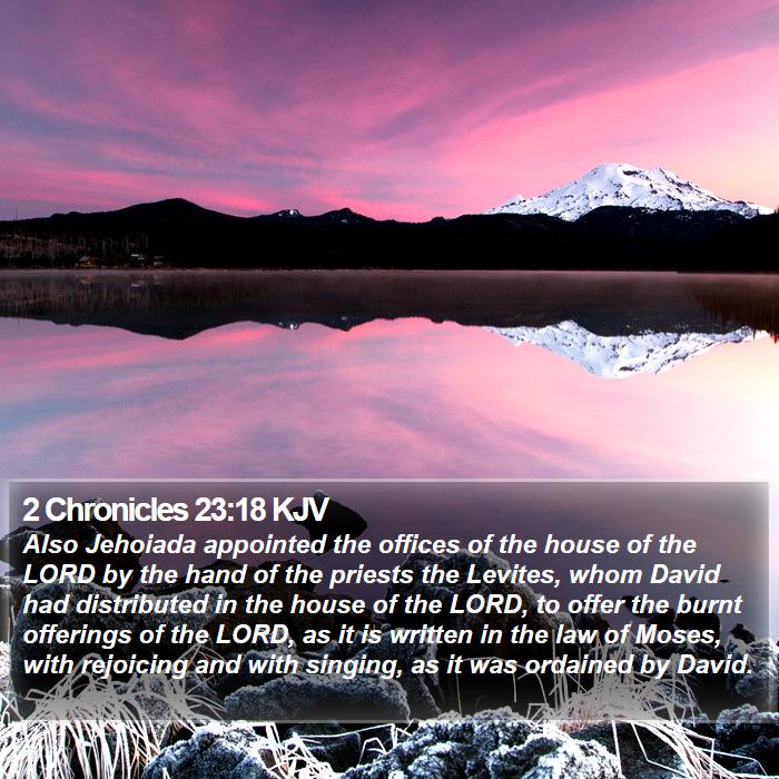 2 Chronicles 23:18 KJV Bible Study