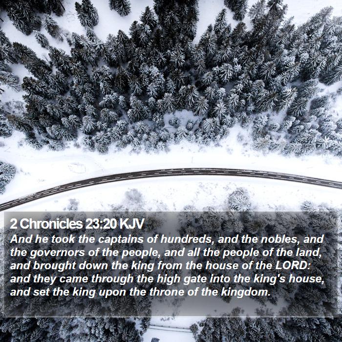 2 Chronicles 23:20 KJV Bible Study