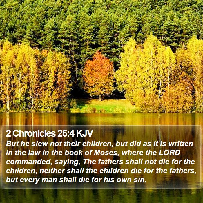 2 Chronicles 25:4 KJV Bible Study