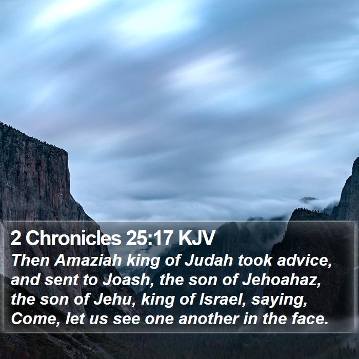 2 Chronicles 25:17 KJV Bible Study