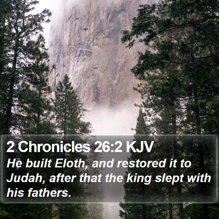 2 Chronicles 26:2 KJV Bible Study