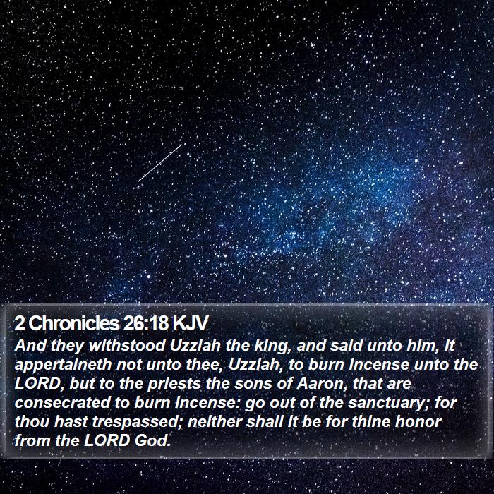 2 Chronicles 26:18 KJV Bible Study