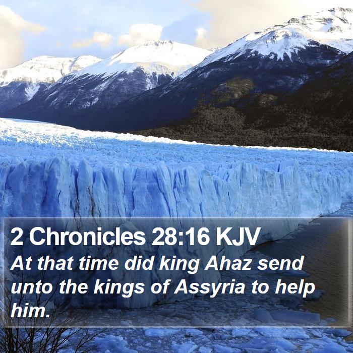 2 Chronicles 28:16 KJV Bible Study