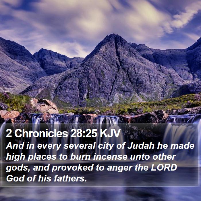 2 Chronicles 28:25 KJV Bible Study