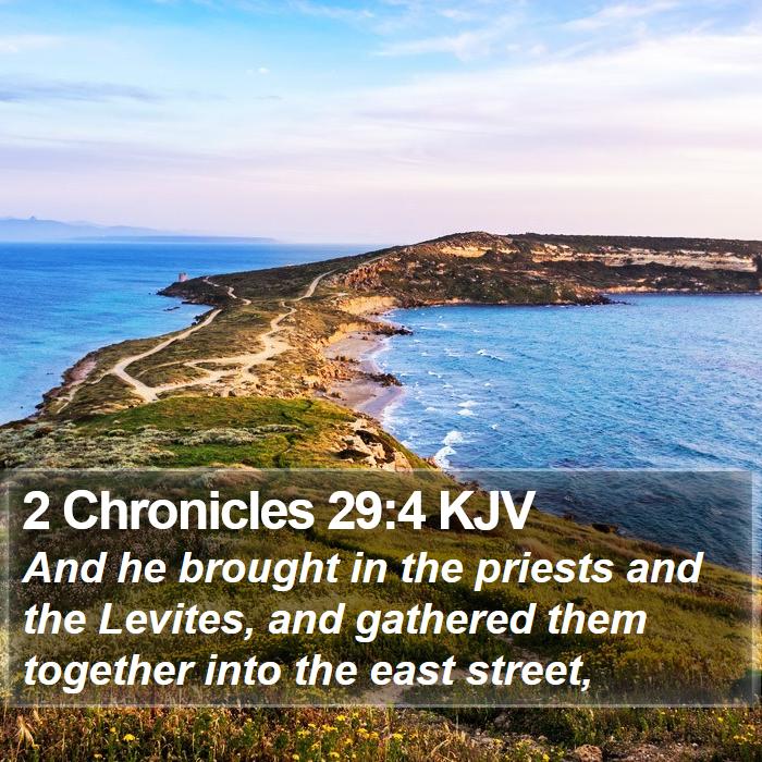 2 Chronicles 29:4 KJV Bible Study