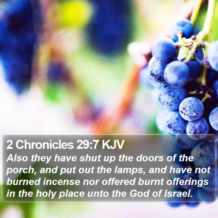 2 Chronicles 29:7 KJV Bible Study