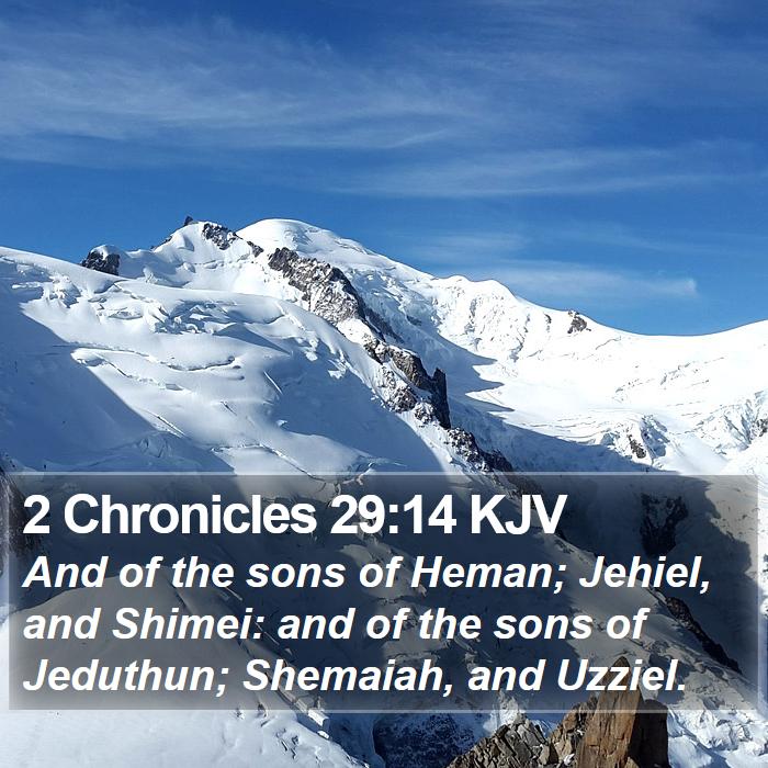 2 Chronicles 29:14 KJV Bible Study