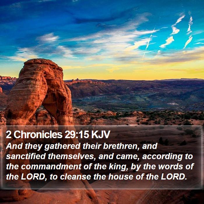 2 Chronicles 29:15 KJV Bible Study