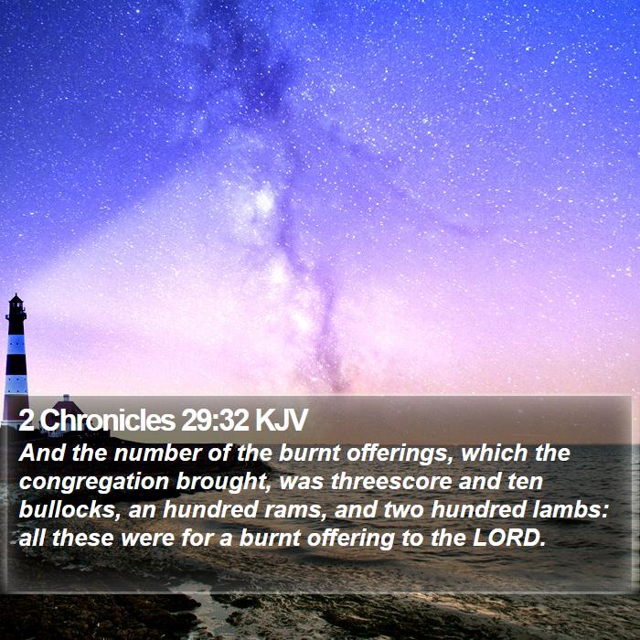 2 Chronicles 29:32 KJV Bible Study