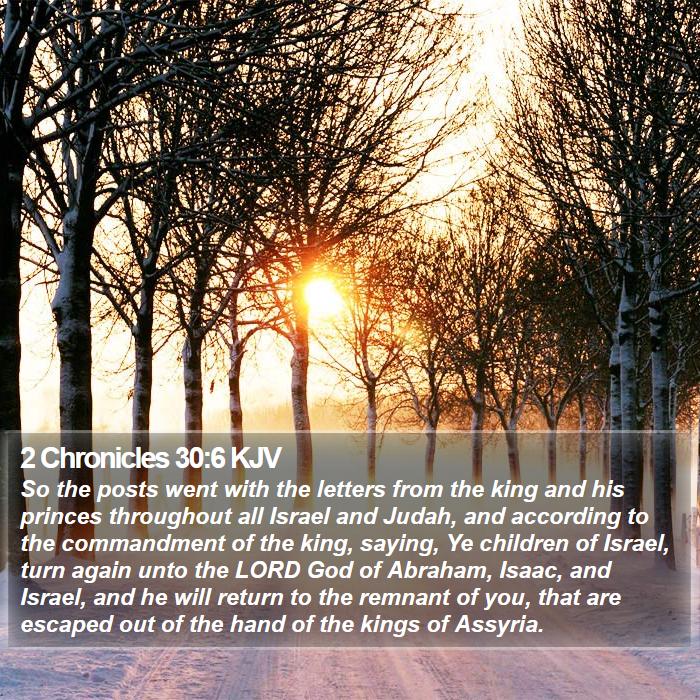 2 Chronicles 30:6 KJV Bible Study